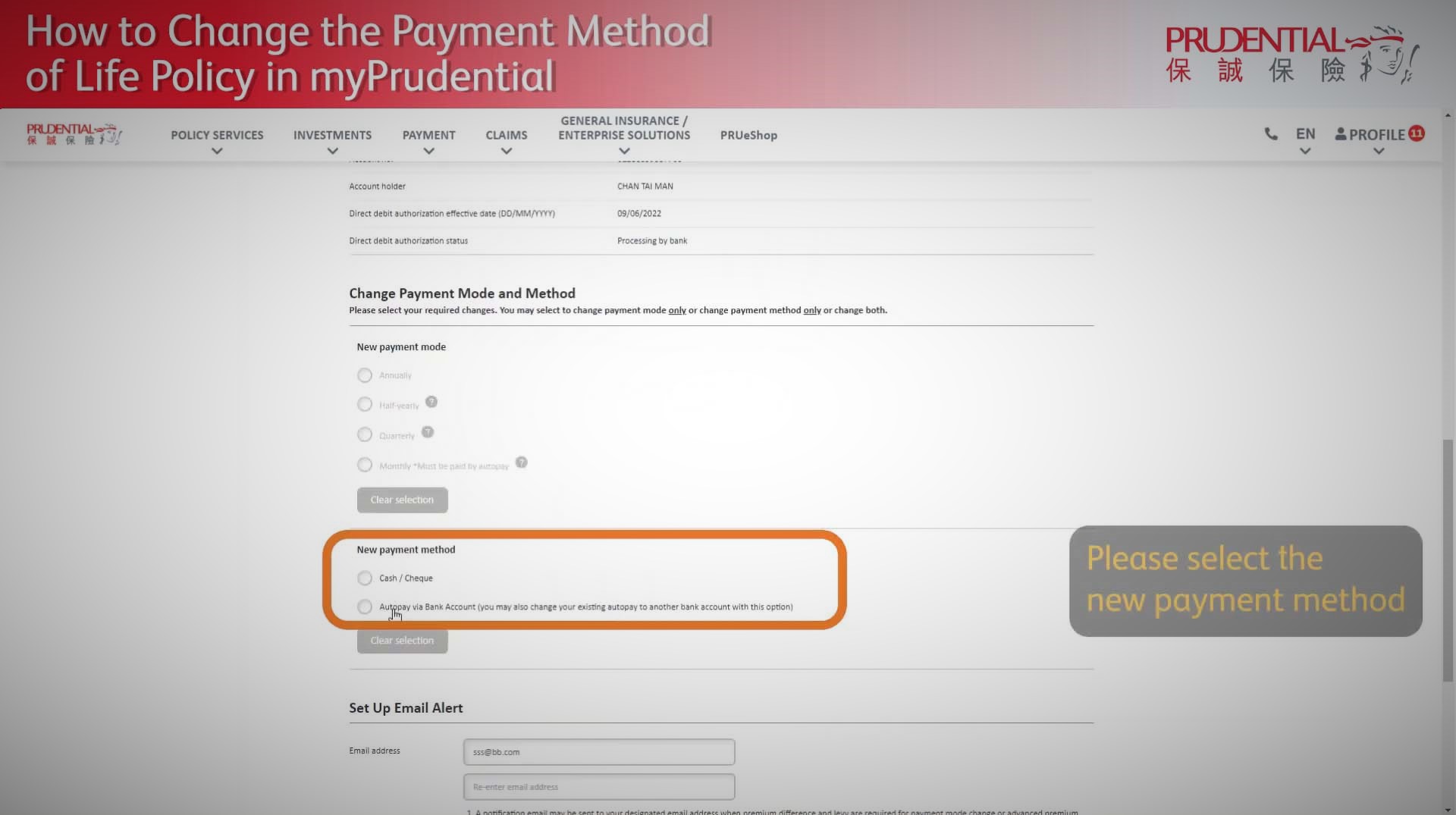 How to change the payment method of life policy